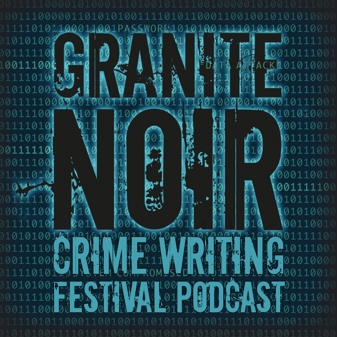 Episode 3 – In conversation with Ann Cleeves and Dr James Grieve from Granite Noir 2018 - Part 2