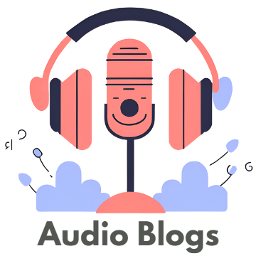 Audio Blogs