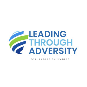 Leading Through Adversity