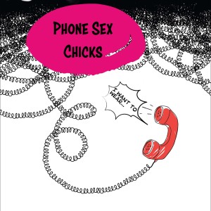 The Phone Sex Chicks