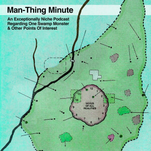 Man-Thing Minute