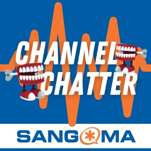 Sangoma Channel Chatter