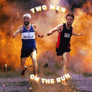 Two Men On The Run