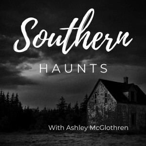 Southern Haunts