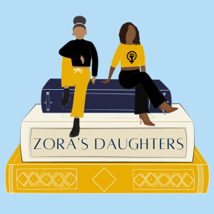 Zora’s Daughters