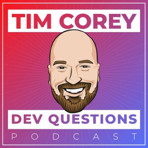 DevQuestions with Tim Corey