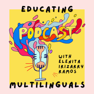 Educating Multilinguals