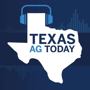Texas Agriculture Today