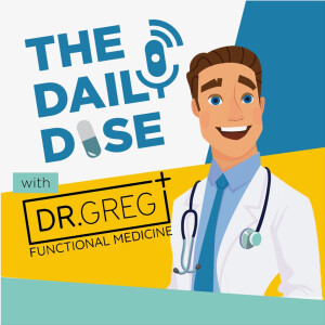 The Daily Dose with Dr. Greg