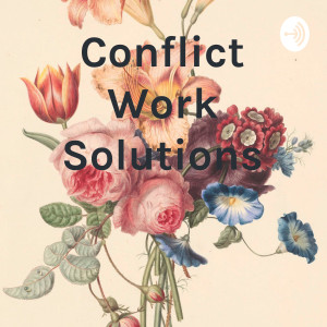Conflict Work Solutions