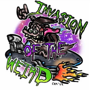 Invasion of the Weird