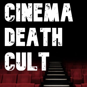 Cinema Death Cult
