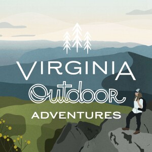 Virginia Outdoor Adventures: Hiking, Camping, Kayaking, Local Travel and more!