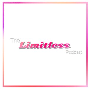 The Limitless Podcast with Victoria Felder