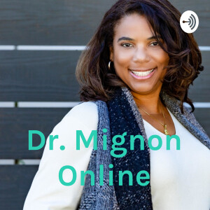 Dr. Mignon Online
