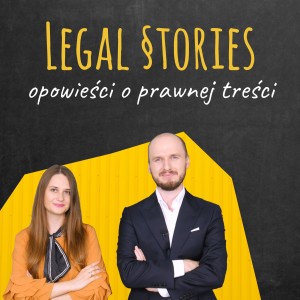 Legal Stories - opowieści o prawnej treści