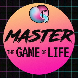 Master the Game of Life