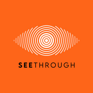 The See-Through Podcast