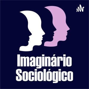 Imaginário Sociológico