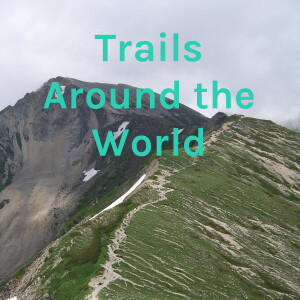 Trails Around the World