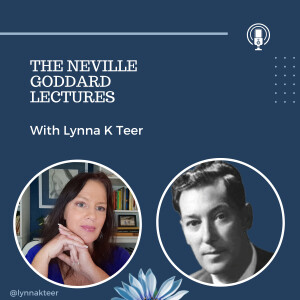 The Neville Goddard Lectures