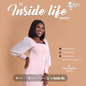 The Inside Life Podcast.