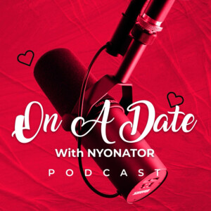 On A Date With Nyonator