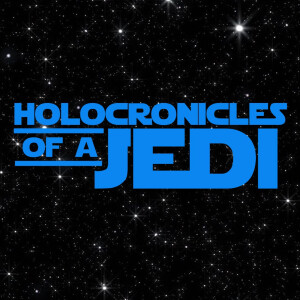 Holocronicles of a Jedi