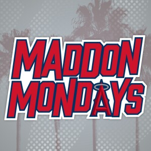 Maddon Mondays