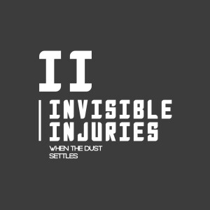 Invisible Injuries - Podcast