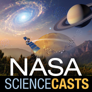 NASA ScienceCasts