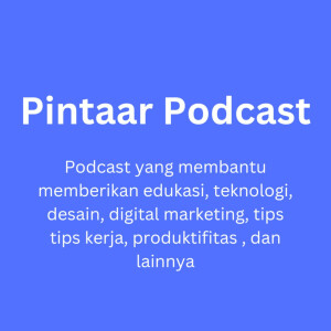 Pintaar Podcast