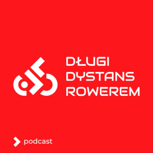 Długi Dystans Rowerem podcast