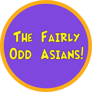 The Fairly Odd Asians