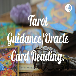 Tarot Guidance/Oracle Card Reading.