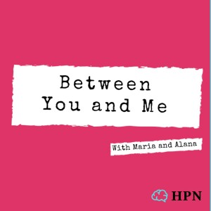 Between You and Me