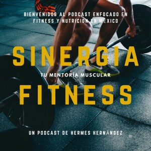 Sinergia Fitness: Tu mentoría muscular
