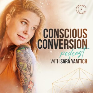 Conscious Conversion