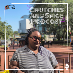 Crutches And Spice Podcast