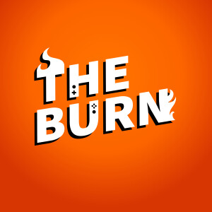 The Burn | Gaming stuff. Blazing fast.