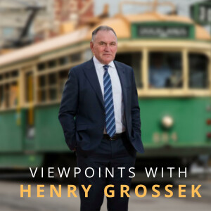 Viewpoints with Henry Grossek