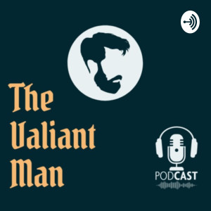 The Valiant Man
