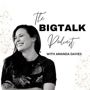 The BigTalk Podcast