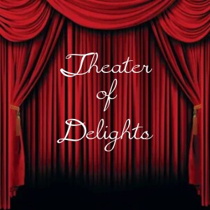 Theater Of Delights