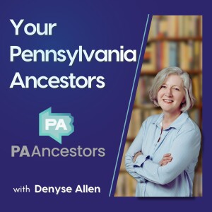 Your Pennsylvania Ancestors