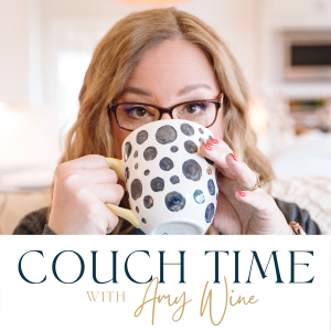 Couch Time with Amy Wine