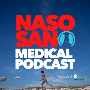 ”Naso Sano” Medical Podcast