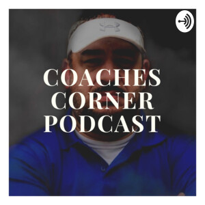 Coaches corner podcast