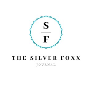 The Silver Foxx Journal Podcast