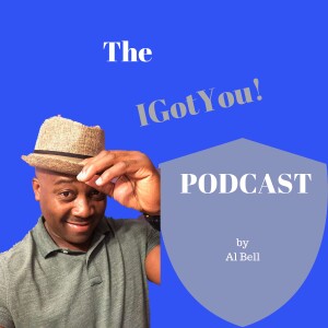 ”IGotYou” podcast
